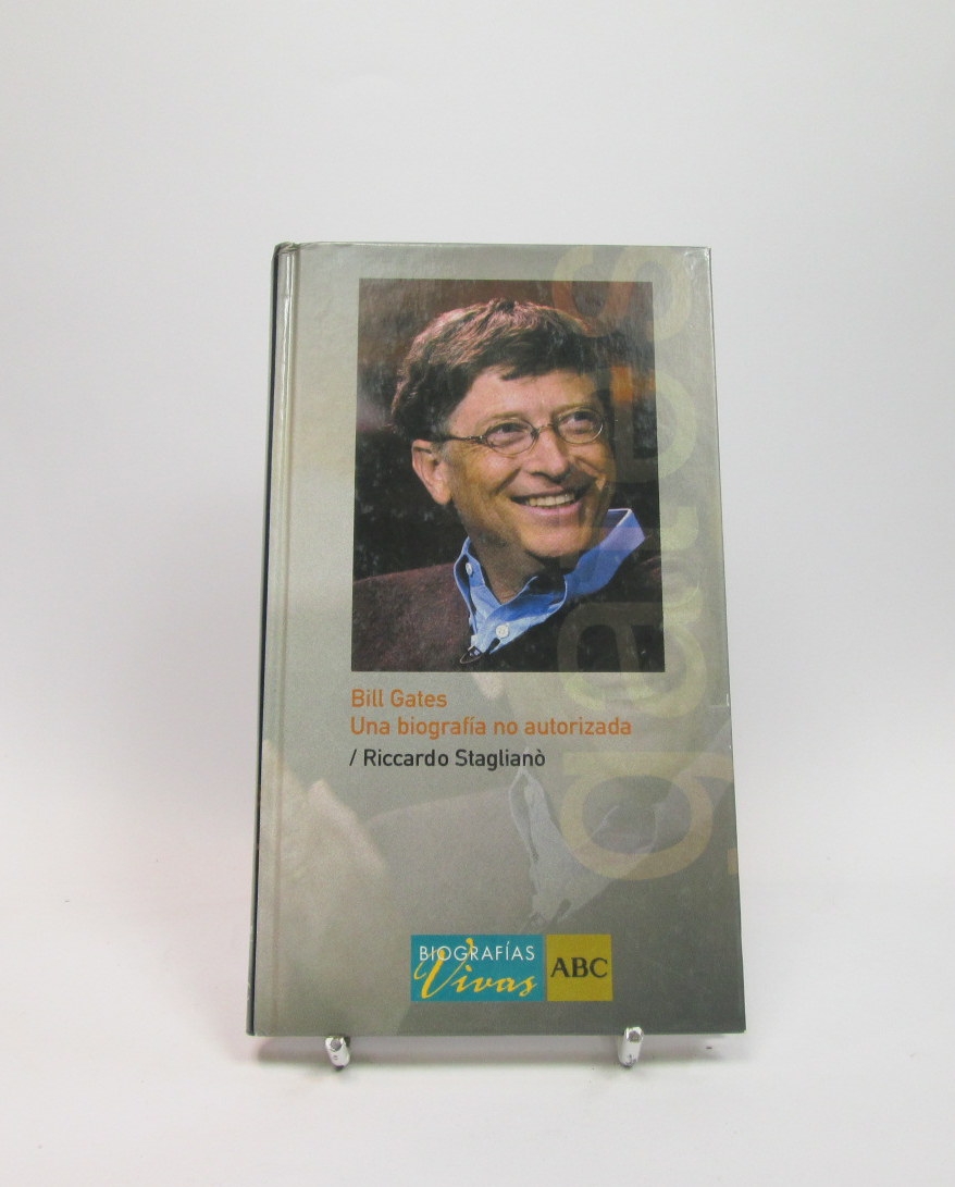 Bill gates una biografía no autorizada