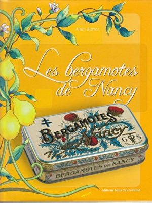 Les bergamotes de nancy
