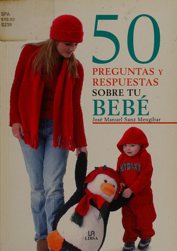 50 preguntas y respuestas sobre tu bebé