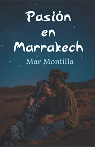 10806083488810.jpg Pasión en marrakech (spanish edition)
