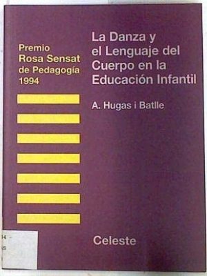 La danza y el lenguaje del cuerpo en la educación infantil