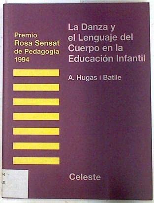 La danza y el lenguaje del cuerpo en la educación infantil
