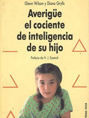 Averigüe el cociente de inteligencia de su hijo