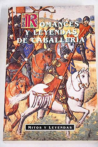 Romances y leyendas de caballería