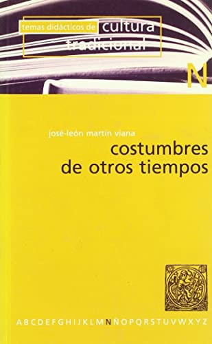 Costumbres de otros tiempos