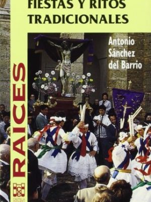 Fiestas y ritos tradicionales