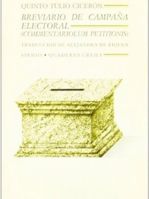 Breviario de campana electoral (commentariolum petitionis)