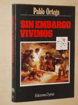 Sin embargo vivimos