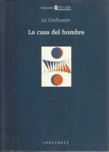 La casa del hombre