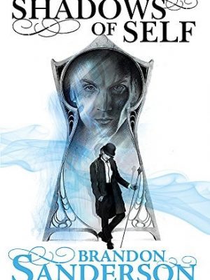 14219823482712.jpg Shadows of self a mistborn novel