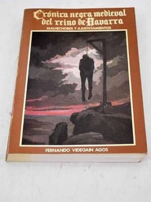 Crónica negra medieval del reino de navarra