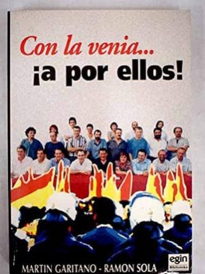 Con la venia-- ¡a por ellos!