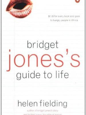 Bridget jones's guide to life