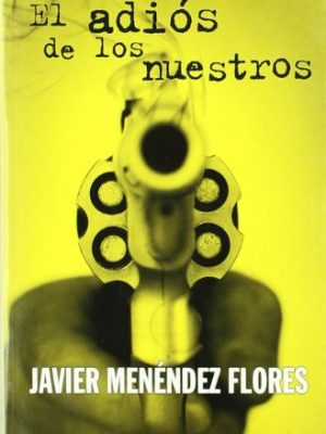 El adiós de los nuestros