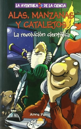 14996273485213.jpg Alas, manzanas y catalejos: la revolución científica
