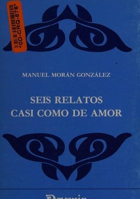 Seis relatos casi como de amor