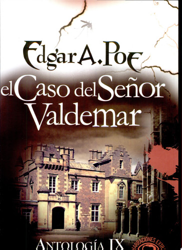 El caso del señor valdemar antología xi