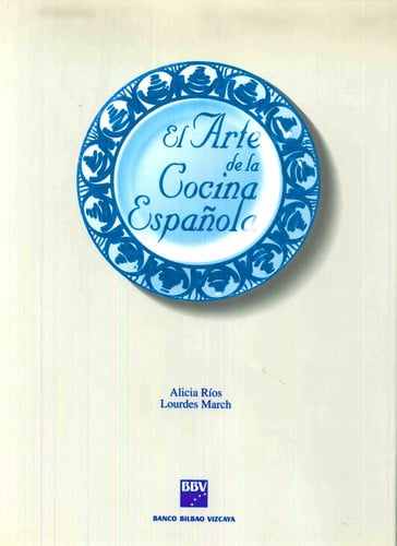El arte de la cocina española
