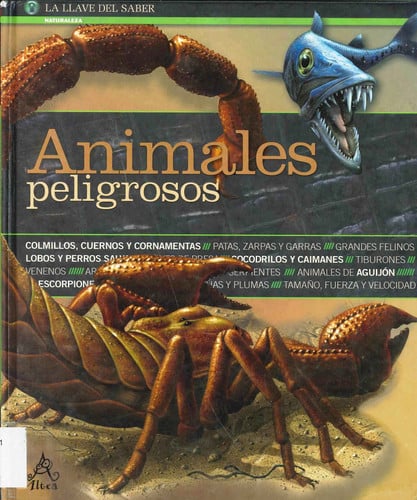 La llave del saber animales peligrosos