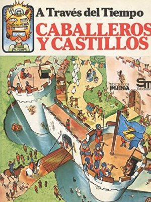 Caballeros y castillos