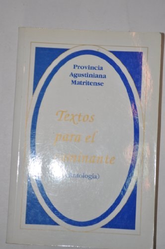 Textos para el caminante (antología).