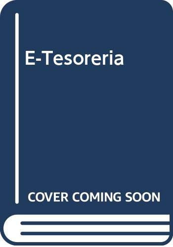 E-tesorería nuevas tecnologías aplicadas a la gestión de tesorería