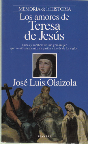 Los amores de teresa de jesús