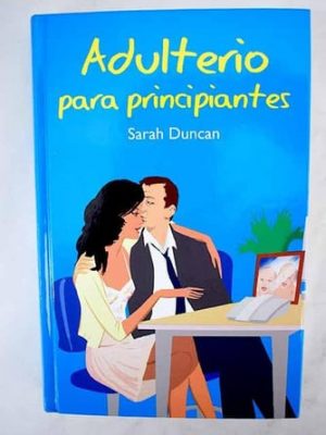 Adulterio para principiantes