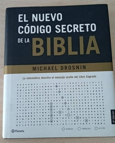 El nuevo código secreto de la biblia la informática descifra el mensaje oculto del libro sagrado