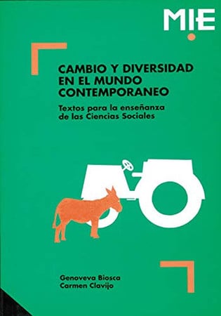 18885613485206.jpg Cambio y diversidad en el mundo contemporáneo textos para la enseñanza de las ciencias sociales
