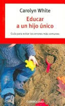Educar a un hijo único