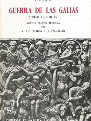 Guerra de las galias libros i-ii-iii-iv
