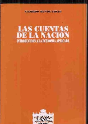 Las cuentas de la nación introducción a la economía aplicada