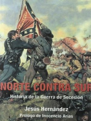 19749203485211.jpg Norte contra sur: historia total de la guerra de secesión (1861-1865)