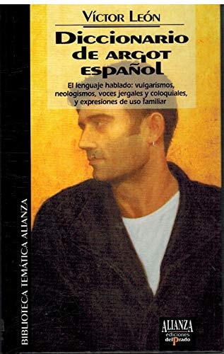 Diccionario de argot español y lenguaje popular