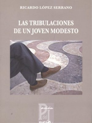 Las tribulaciones de un joven modesto