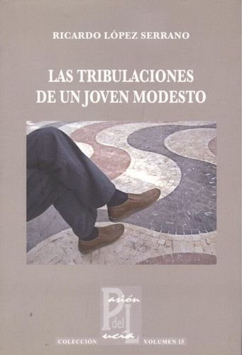 Las tribulaciones de un joven modesto