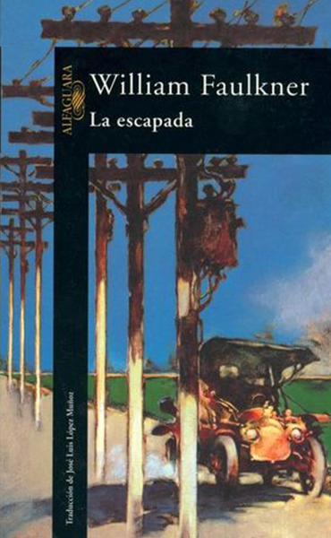 La escapada - William Faulkner