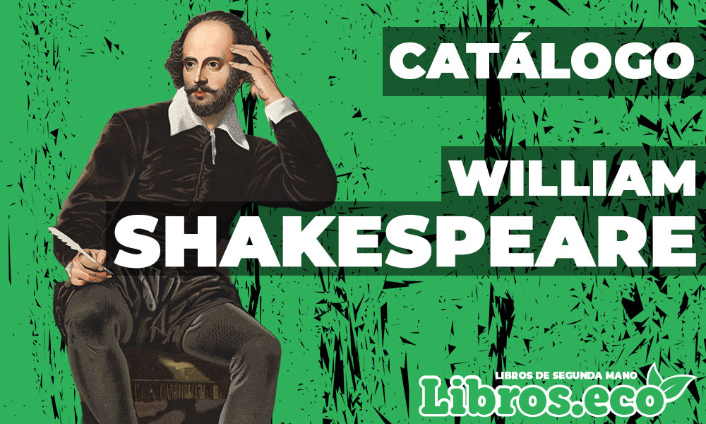 ➤ William Shakespeare — Catálogo de libros usados baratos — Libros Eco