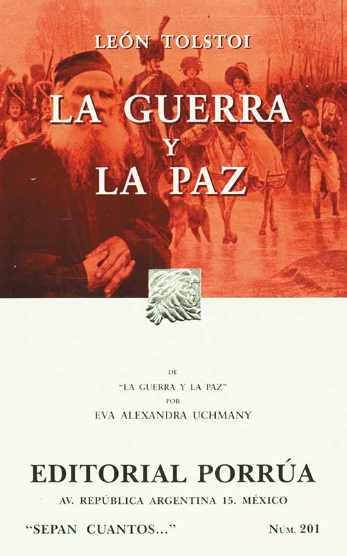 Guerra y paz (Leo Tolstoy, 1867)