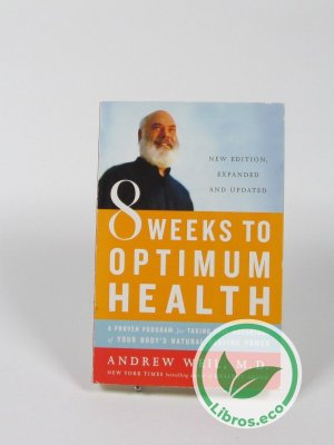 8 weeks to optimun health