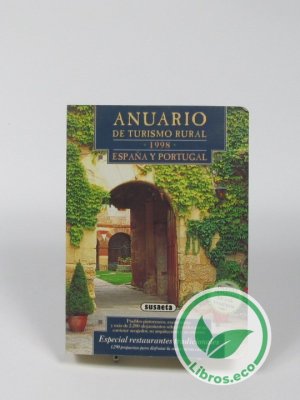 Anuario de turismo rural 1998. España y Portugal
