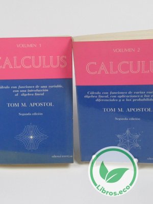 Calculus - Vol. 1 y 2