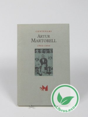 Centenari Artur Martorell