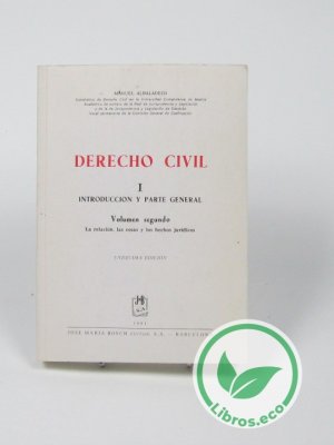 Derecho Civil I. Introducción y parte general