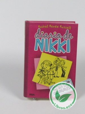 Diario de Nikki 1: Crónicas de una vida muy poco glamurosa