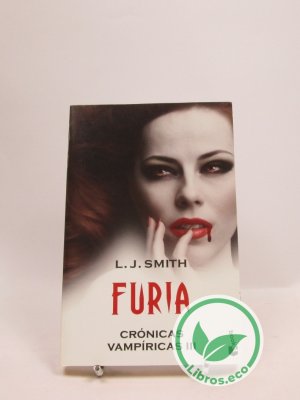 Furia (Crónicas vampíricas III)