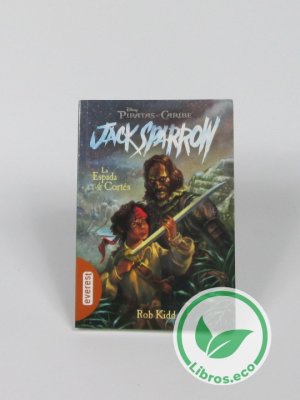 Jack Sparrow: La espada de cortés