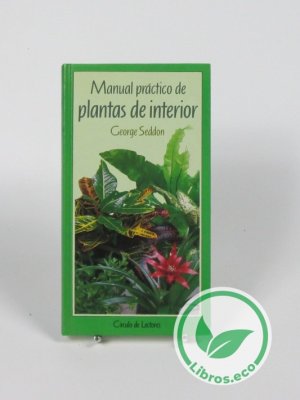 Manual práctico de plantas de interior