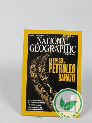 National Geographic España: el fin del petróleo barato
